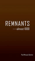 REMNANTS ----almost 1000 - Hardcover