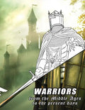 Warriors from the Middle Ages to the present days: Coloring book for all ages - Paperback