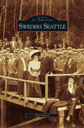 Swedish Seattle - Hardcover