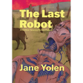 The Last Robot and Other Science Fiction Poems - Paperback