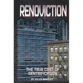 Renoviction: The True Cost of Gentrification - Paperback
