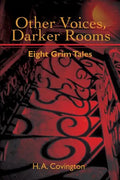 Other Voices, Darker Rooms: Eight Grim Tales - Paperback