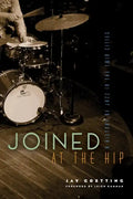 Joined at the Hip: A History of Jazz in the Twin Cities - Paperback