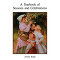 A Yearbook of Seasons and Celebrations - Paperback