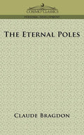 The Eternal Poles - Paperback