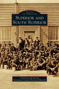 Superior and South Superior - Hardcover