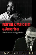 Martin & Malcolm & America: A Dream or a Nightmare - Paperback