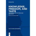 Knowledge, Freedom, and Taste: Internationaler Kant-Preis 2024: Paul Guyer - Paperback