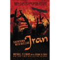 Showdown with Nuclear Iran: Radical Islam's Messianic Mission to Destroy Israel and Cripple the United States - Paperback
