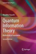 Quantum Information Theory: Mathematical Foundation - Paperback