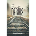 Sweet Debris - Paperback