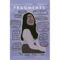 Fragments (a zine): Snippets of a 20-something woman - Paperback