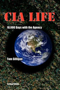 CIA Life: 10,000 Days with the Agency - Paperback