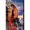 To Marry a Scottish Laird: Highland Brides - Paperback