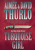 Turquoise Girl: An Ella Clah Novel - Paperback