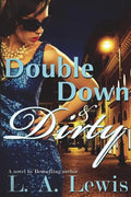 Double Down and Dirty - Paperback