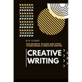 Creative Writing: The secrets, stages and steps to becoming a creative writer. - Paperback