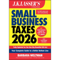 J.K. Lasser's Small Business Taxes 2026: Your Complete Guide to a Better Bottom Line - Paperback
