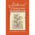 Natural Designs: Gonzalo Fern疣dez de Oviedo and the Invention of New World Nature - Hardcover