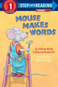 Mouse Makes Words: A Phonics Reader - Paperback