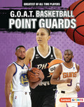 G.O.A.T. Basketball Point Guards - Library Binding