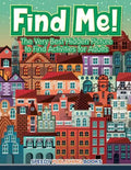 Find Me! The Very Best Hidden Picture to Find Activities for Adults - Paperback