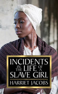 Incidents in the Life of a Slave Girl - Paperback