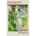 The Complete Chronicles of Avonlea - Hardcover