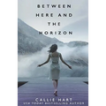 Between Here and the Horizon - Paperback