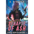Synapse of Ash - Paperback