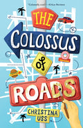 The Colossus of Roads - Hardcover