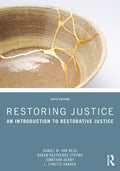 Restoring Justice: An Introduction to Restorative Justice - Paperback