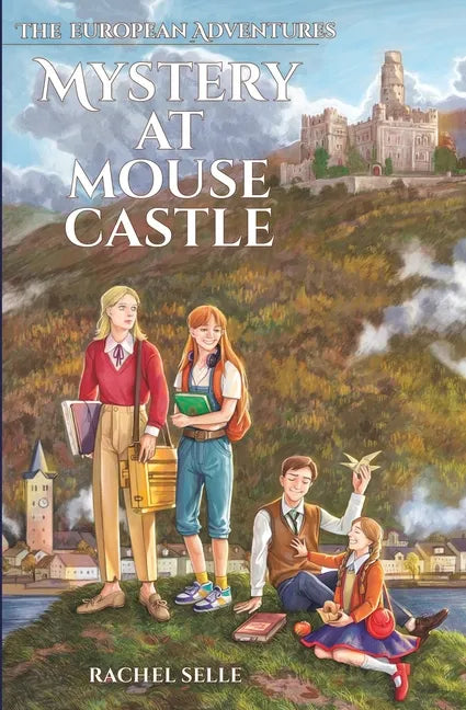 The European Adventures: Mystery at Mouse Castle - Paperback