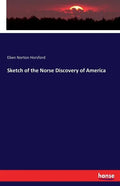 Sketch of the Norse Discovery of America - Paperback