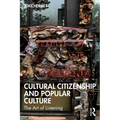 Cultural Citizenship and Popular Culture: The Art of Listening - Paperback