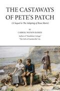 The Castaways of Pete's Patch - Paperback
