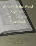 Walk with the Word Zechariah Study Guide Workbook - Paperback