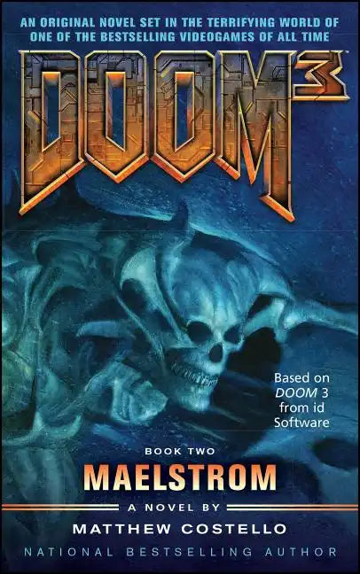 Doom 3: Maelstrom - Paperback