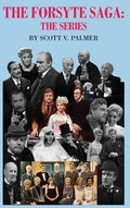 The Forsyte Saga-The Series - Hardcover