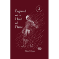 Engraved on a Heart of Flame - Paperback