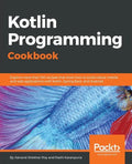 Kotlin Programming Cookbook - Paperback