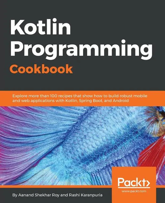 Kotlin Programming Cookbook - Paperback