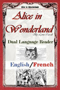 Alice In Wonderland: Dual Language Reader (English/French) - Paperback