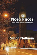 More Faces: Crime Short Stories from Belfast - Paperback