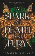 A Spark of Death and Fury - Paperback