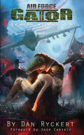 Air Force Gator 2: Scales of Justice - Paperback