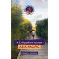 A-Z of parkrun Tourism Asia Pacific - Paperback
