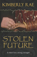Stolen Future: Is your love strong enough? - Paperback