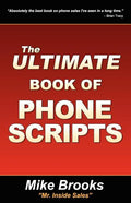 The Ultimate Book of Phone Scripts - Paperback