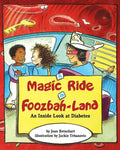 A Magic Ride in Foozbah-Land - Hardcover